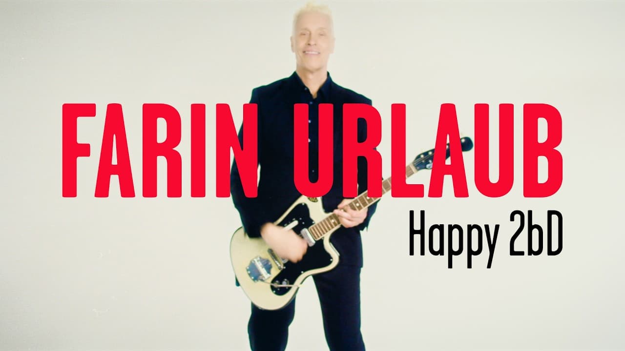 Farin Urlaub – Happy 2bD (Offizielles Video)